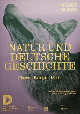 Natur und deutsche Geschichte – Im Spannungsfeld von Glaube, Biologie und Macht