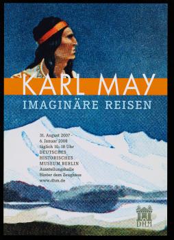 Karl May – Imaginäre Reisen