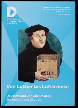 Von Luther bis Luftbrücke