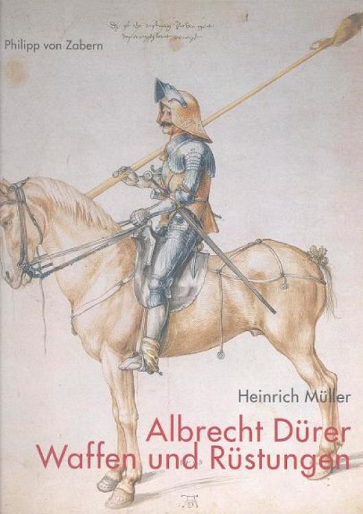 Albrecht Dürer – Waffen und Rüstungen (German Edition)