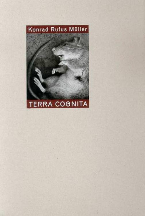 Terra Cognita – Photographien von Korad Rufus Müller (German Edition)