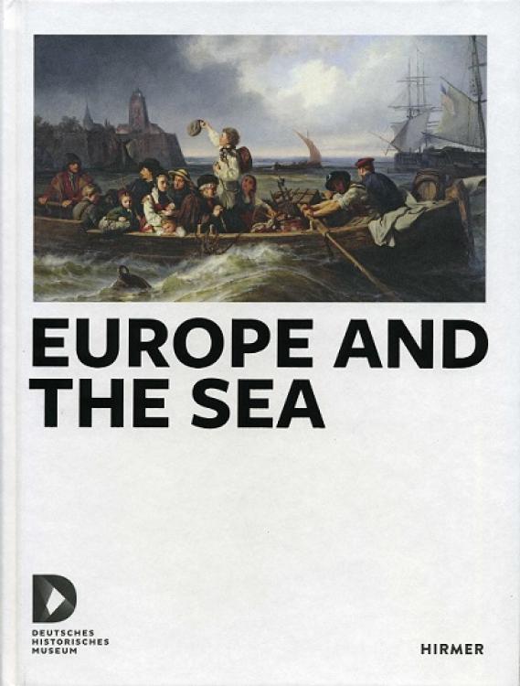 Europe and the Sea (English Edition)