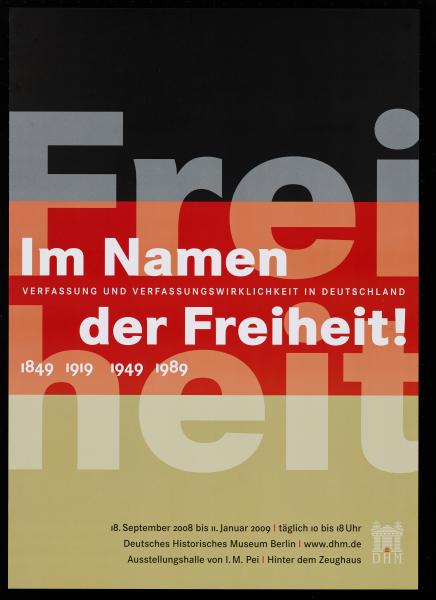 Im Namen der Freiheit – Verfassung und Verfassungswirklichkeit in Deutschland