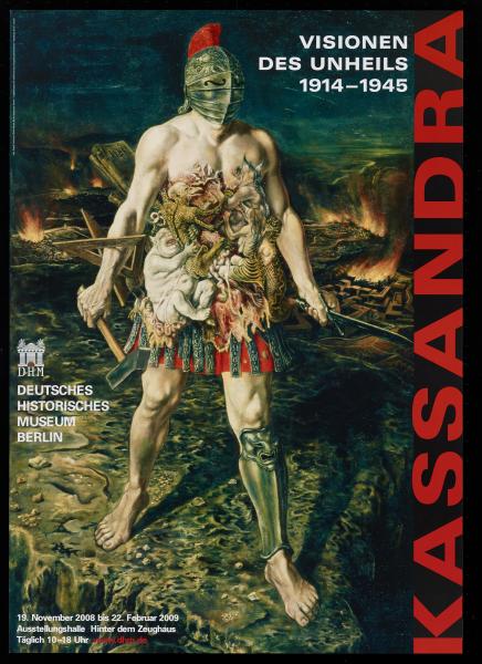 Kassandra – Visionen des Unheils 1914 - 1945