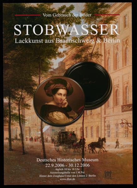 Stobwasser – Lackkunst aus Braunschweig & Berlin